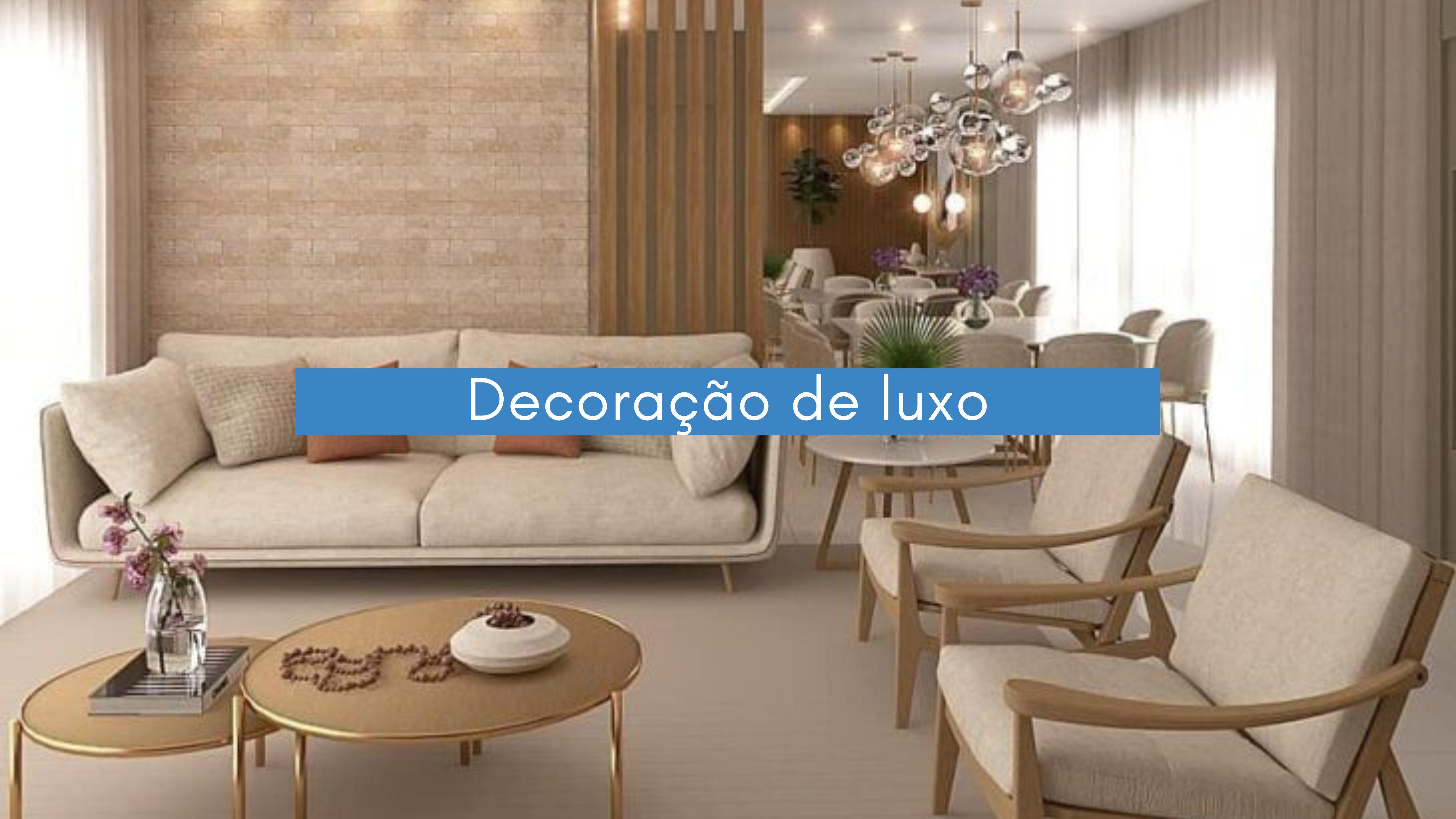 Dicas para decoração de luxo em apartamento